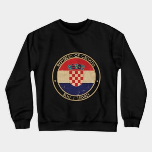 Vintage Republic of Croatia Europe European EU Flag Crewneck Sweatshirt